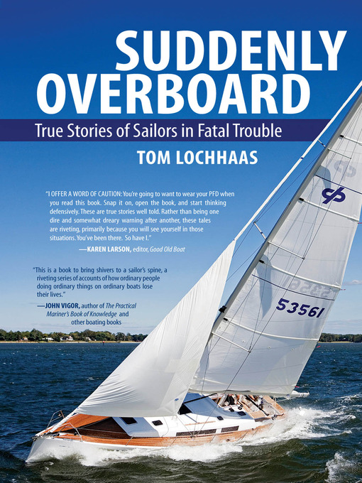 Title details for Suddenly Overboard by Tom Lochhaas - Available